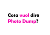 Cosa vuol dire Photo Dump? Origine, significato e perché è diventato virale sui social