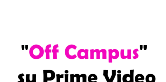 "Off Campus" su Prime Video: trama, cast, data di uscita, quanti episodi sono e streaming