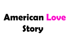 American Love Story: Trama, cast, uscita, episodi e streaming