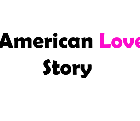 American Love Story: Trama, cast, uscita, episodi e streaming