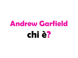 Andrew Garfield chi è? Biografia, età, altezza e peso, carriera, film, figli, moglie, Instagram e vita privata