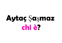 Aytaç Şaşmaz chi è?
