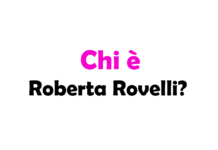 Chi è Roberta Rovelli?