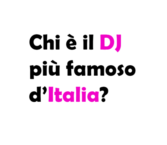 Chi è il DJ più famoso d’Italia? Scopri il re della musica elettronica italiana