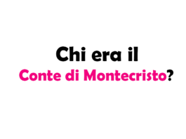 Chi era il Conte di Montecristo? Storia, significato e curiosità del personaggio leggendario creato da Alexandre Dumas