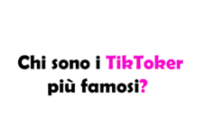 Chi sono i TikToker più famosi? Scopri i Creatori che Dominano TikTok nel 2025