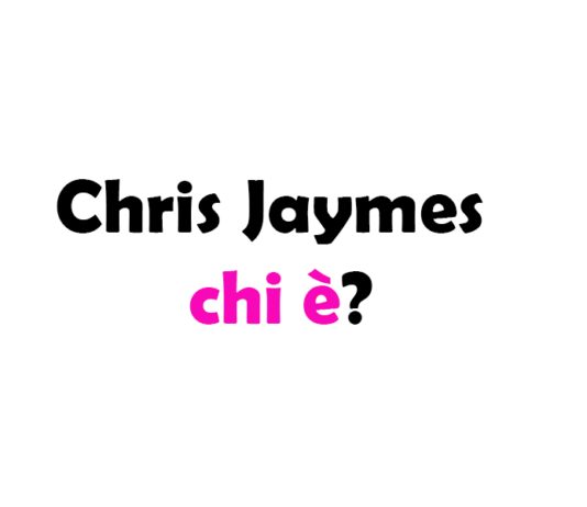 Chris Jaymes chi è? Biografia, età, carriera, figli, moglie, Instagram e vita privata