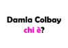 Damla Colbay chi è