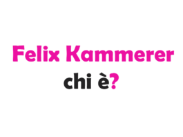 Felix Kammerer chi è?