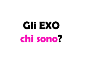 Gli EXO chi sono? Storia, successi e evoluzione del Gruppo musicale Sudcoreano-Cinese