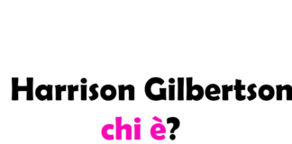 Harrison Gilbertson chi è? Biografia, età, carriera, fidanzata, vita privata e Instagram