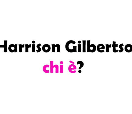 Harrison Gilbertson chi è? Biografia, età, carriera, fidanzata, vita privata e Instagram