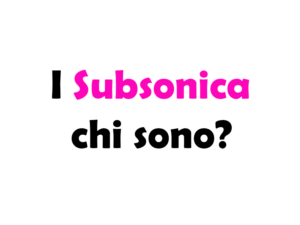 I Subsonica chi sono? Storia, carriera, membri e discografia