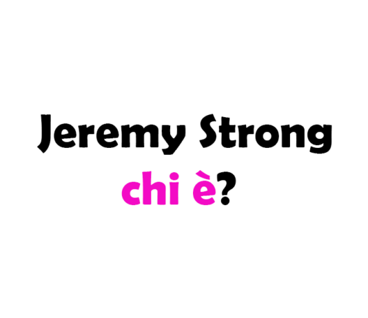 Jeremy Strong chi è? Biografia, età, carriera, film, figli, moglie, Instagram e vita privata
