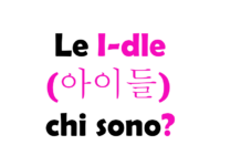 Le I-dle (아이들) chi sono?