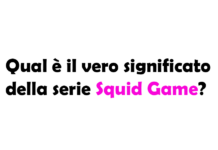 Qual è il vero significato della serie Squid Game?