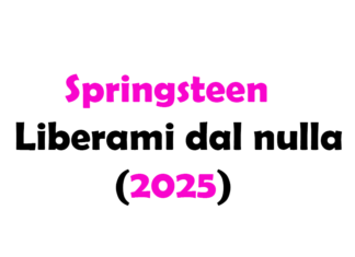 Springsteen – Liberami dal nulla (2025): trama, cast, uscita e streaming del film su Bruce Springsteen