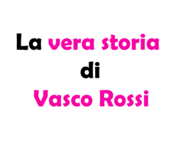 Vasco Rossi: la Vera Storia del "Provocautore" del Rock italiano