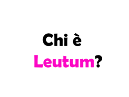 Chi è Leutum?