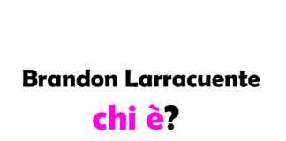 Chi è Brandon Larracuente? Biografia, età, vita privata, carriera e curiosità sull’attore