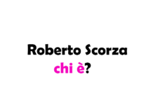 Chi è Roberto Scorza? Biografia, età, carriera, progetti, fidanzata, vita privata, Instagram e curiosità
