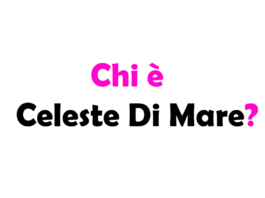 Chi è Celeste Di Mare?