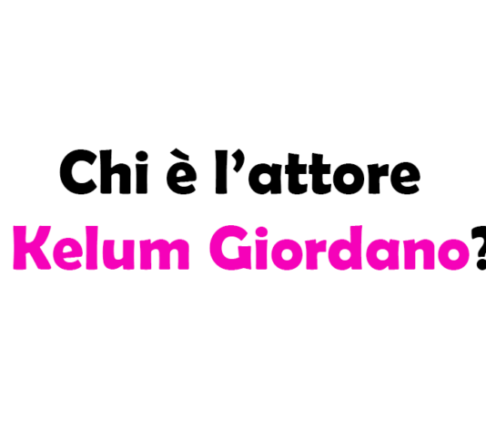 Chi è l’attore Kelum Giordano? Biografia, età, carriera, serie tv, Instagram e vita privata