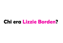 Chi era Lizzie Borden?