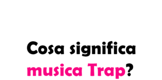 Cosa significa musica Trap? Una guida completa al genere musicale più rivoluzionario degli ultimi anni