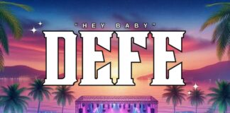 “Hey Baby” – DEFE è la nuova rivelazione virale dell’estate 2025