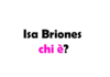 Isa Briones chi è? Biografia, età, carriera, film, fidanzato, Instagram e vita privata