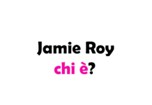 Chi è Jamie Roy? Biografia, età carriera, film, fidanzata, Instagram e vita privata