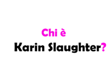 Chi è Karin Slaughter? Biografia, età, carriera, opere e vita privata