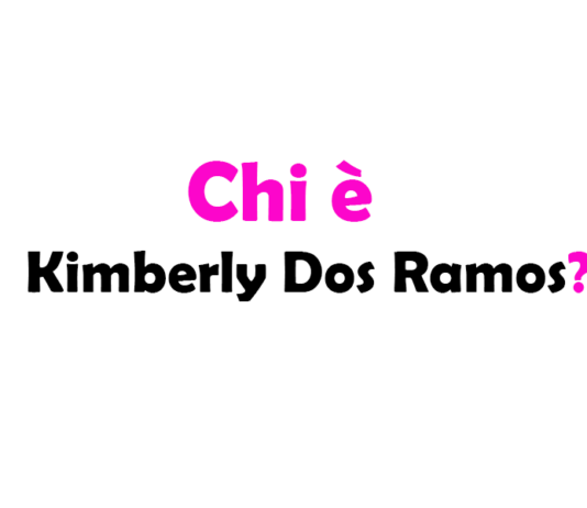 Kimberly Dos Ramos chi è? Biografia, età, altezza e peso, carriera, film e curiosità