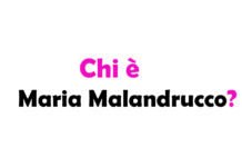 Chi è Maria Malandrucco?