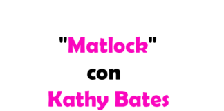 "Matlock" con Kathy Bates: il reboot da Premio Oscar su Paramount+