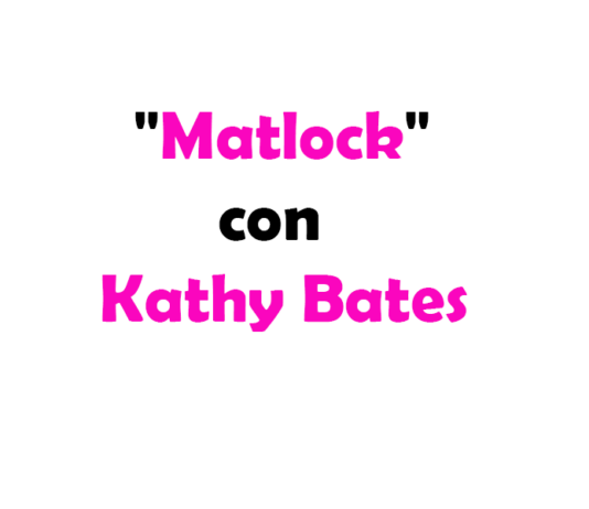 "Matlock" con Kathy Bates: il reboot da Premio Oscar su Paramount+