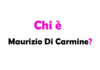 Chi è Maurizio Di Carmine? Biografia, età, altezza e peso, carriera, figli, moglie, Instagram e vita privata