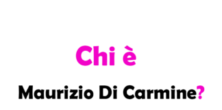 Chi è Maurizio Di Carmine? Biografia, età, altezza e peso, carriera, figli, moglie, Instagram e vita privata