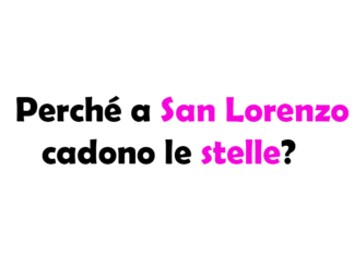 Perché a San Lorenzo cadono le stelle? Storia e leggende