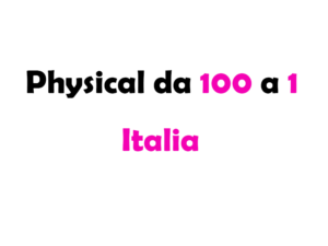 Physical da 100 a 1