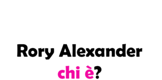 Chi è Rory Alexander? Biografia, età carriera, film, fidanzata, Instagram e vita privata