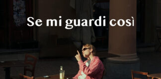 Se mi guardi così è il nuovo singolo di Guglielmo: dove ascoltarlo e videoclip ufficiale