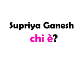 Supriya Ganesh chi è? Biografia, età, carriera, film, fidanzato, Instagram e vita privata