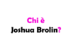 Chi è Joshua Brolin? Biografia, età, altezza e peso, carriera, film, figli, moglie, Instagram e vita privata