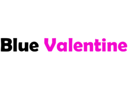 Blue Valentine (2010): trama, significato, cast e curiosità