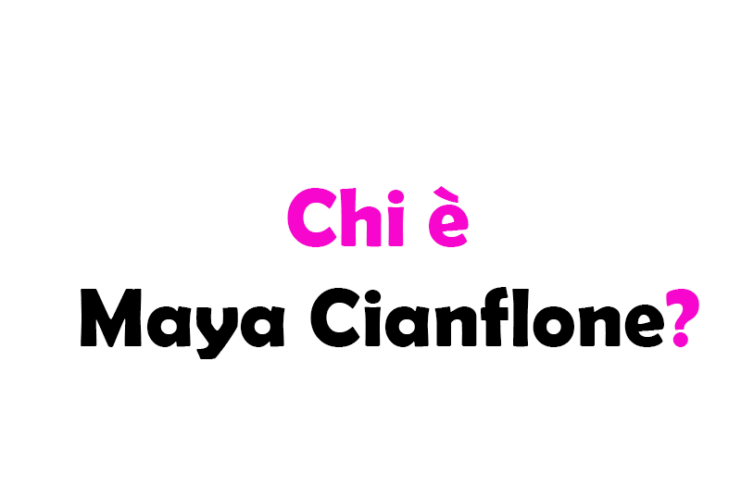 Chi è Maya Cianflone? Biografia, età, scuola, passioni, fidanzato e carriera social