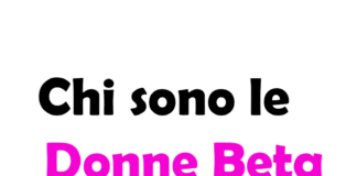 Chi sono le donne beta? Significato, caratteristiche e come riconoscerle