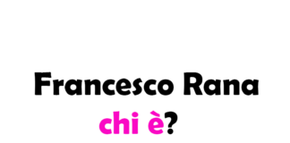 Francesco Rana chi è? Biografia, età, altezza e peso, che lavoro fa, fidanzata, Instagram e vita privata