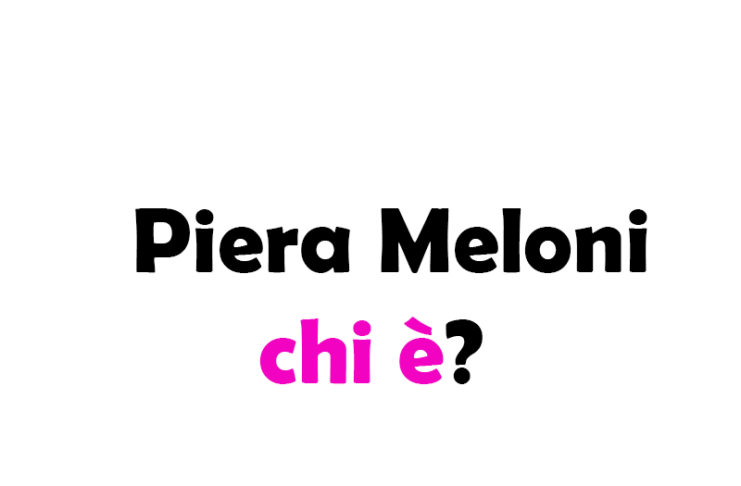 Piera Meloni chi è? Biografia, età, altezza e peso, studi, passioni, fidanzato, curiosità e TikTok